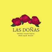 Las Doñas: DEI Organization Spotlight